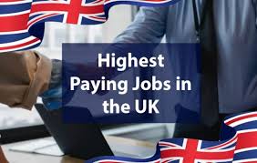 Highest Paying Jobs UK
