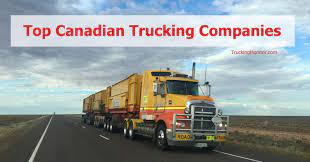 Top 10 Trucking Companies in Canada