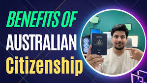 The Benefits of Australian Citizenship